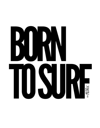 T-shirt BORN TO SURF  Black